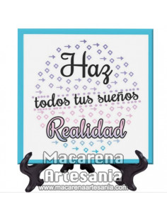 Azulejo con el texto Haz todos tus sueños realidad. Solo en venta en nuestra tienda online